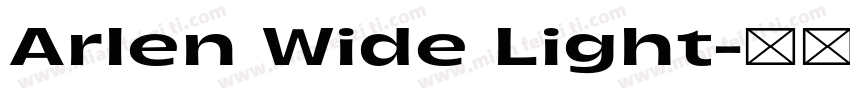 Arlen Wide Light字体转换